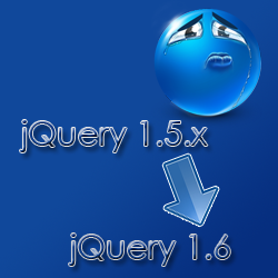 jquery-1-5-x-vers-jquery-1-6